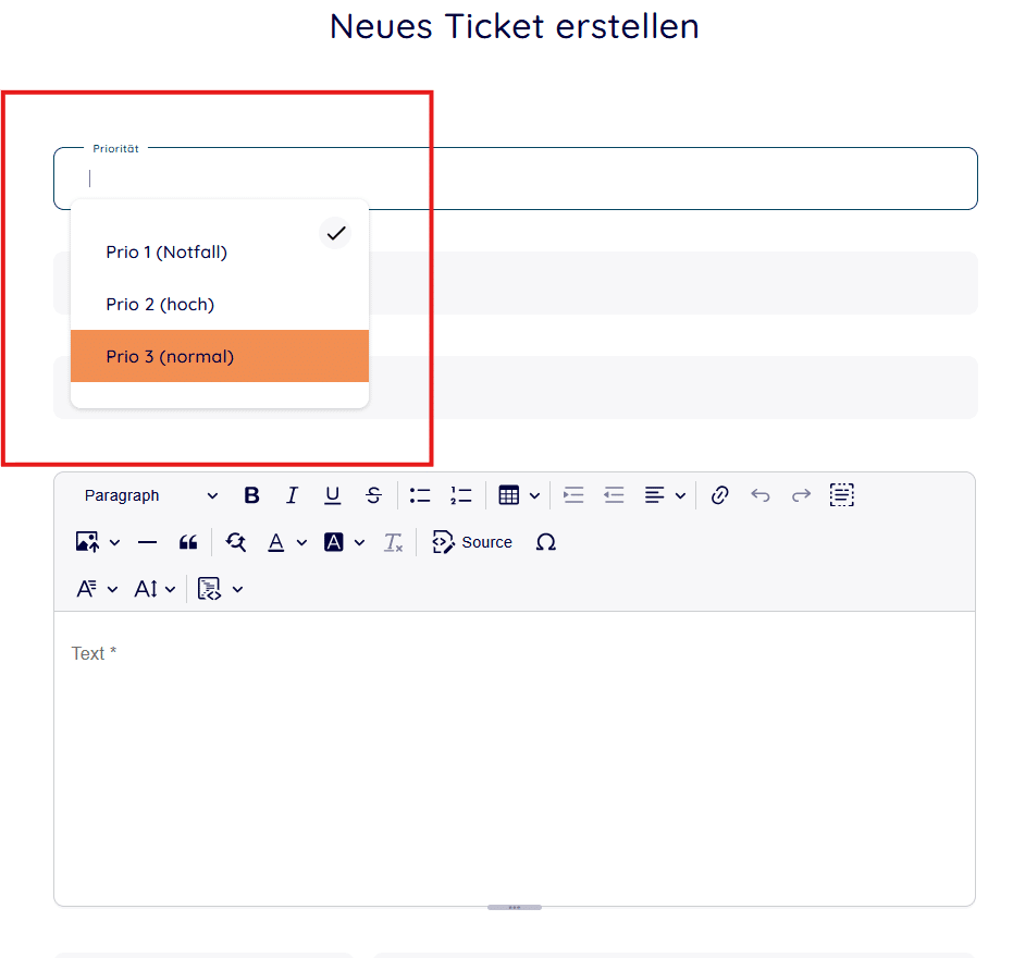 Prioritäten-Auswahl im Ticketformular (Prio 1 Notfall, Prio 2 hoch, Prio 3 normal)